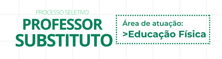 Banner - Prof. Substituto Ed. Física - até 23/4